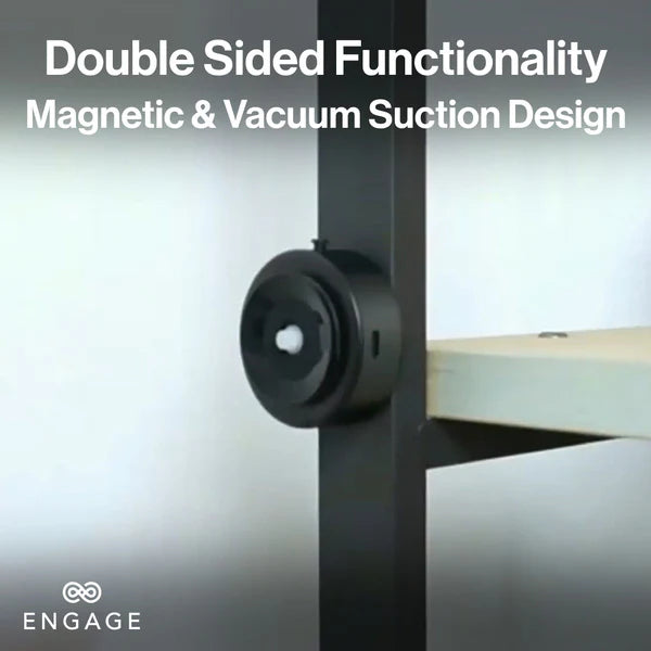 Engage, Magnetic Vacuum Suction